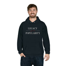 Load image into Gallery viewer, Unisex Legacy & Popularity Hoodie