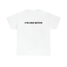 Load image into Gallery viewer, Unisex Heavy Cotton Tee - I'm CEO