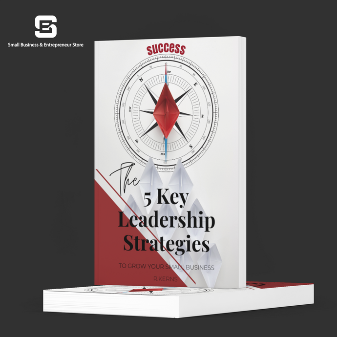 5 Key Leadership Strategies